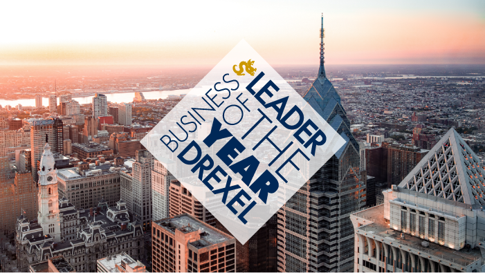 Drexel LeBow Business Leader of the Year logo overlaid on view of Phiiladelphia Drexel LeBow Business Leader of the Year logo overlaid on view of Phiiladelphia