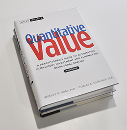 Gray's book Quantitative Value – A Practitioner’s Guide to Automating Intelligen