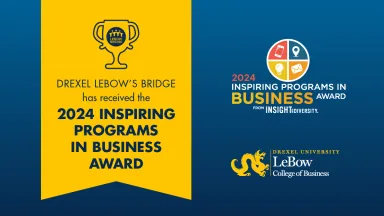 LeBow BRIDGE receives the 2024 Inspiring Programs in Business Award from INSIGHT Into Diversity Magazine