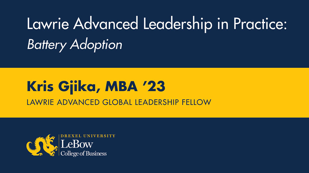 Lawrie Advanced Leadership in Practice: Battery Adoption