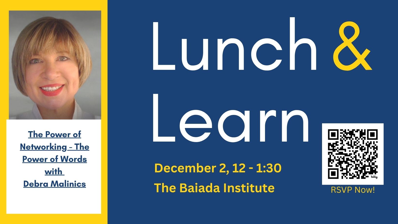 Lunch & Learn with Debra Malinics.