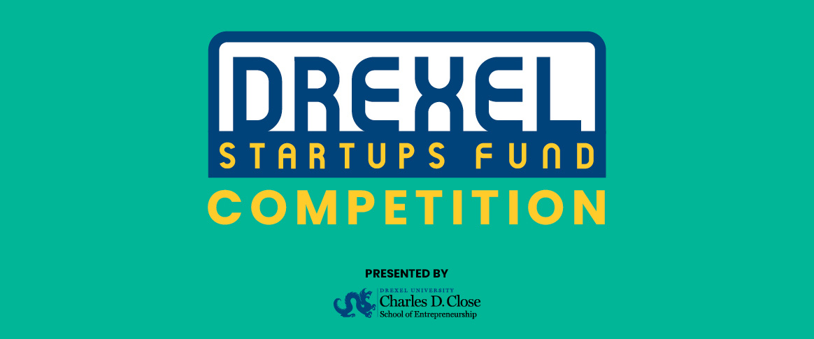Drexel Startups Fund Competition