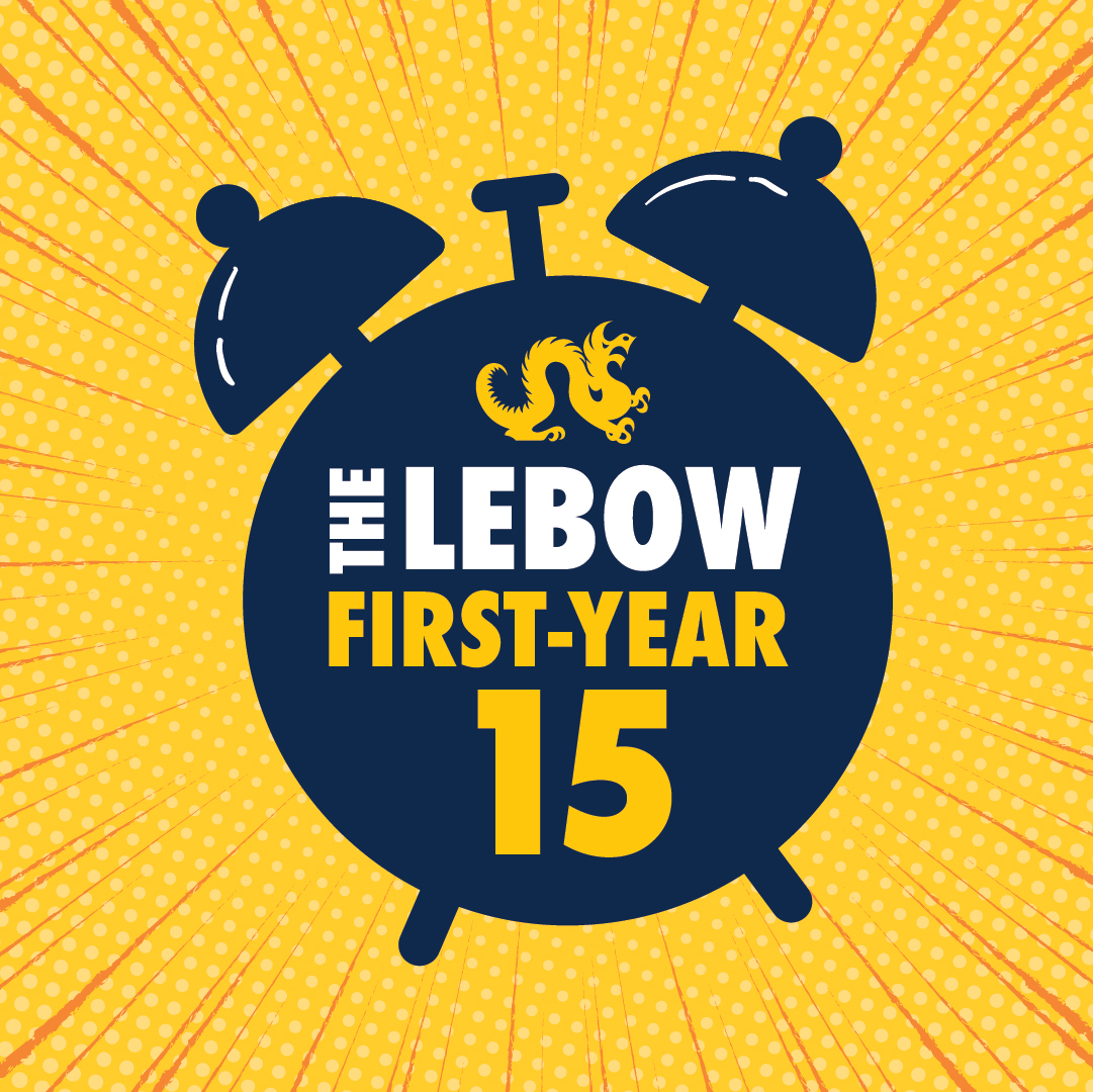 The LeBow First-Year 15