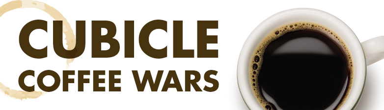 Cubicle Coffee Wars