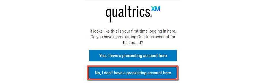Qualtrics first time log-in