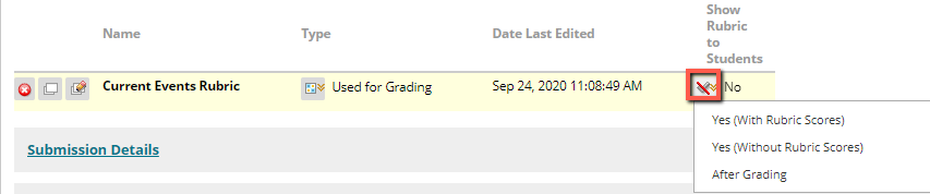 "Show Rubric to Students" menu "Show Rubric to Students" menu