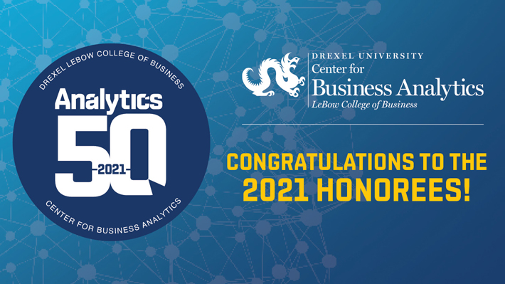 Announcing the 2021 Drexel LeBow Analytics 50 Winners