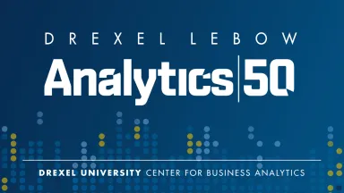 The 2023 Drexel LeBow Analytics 50, presented by the Center for Business Analytics