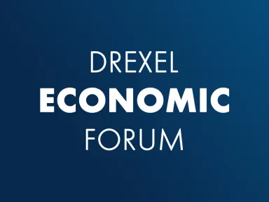 Drexel Economic Forum