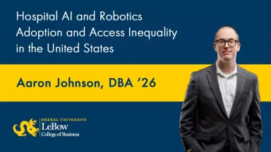 Aaron Johnson, DBA '26, Hospital AI and Robotics Adoption and Access Inequality.