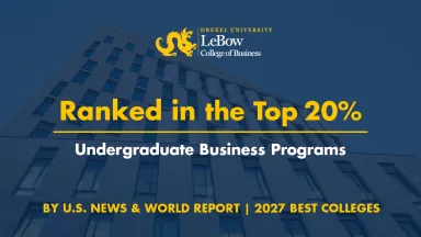 LeBow College of Business Ranked 83rd in U.S. News & World Report's Best Undergraduate Business Programs